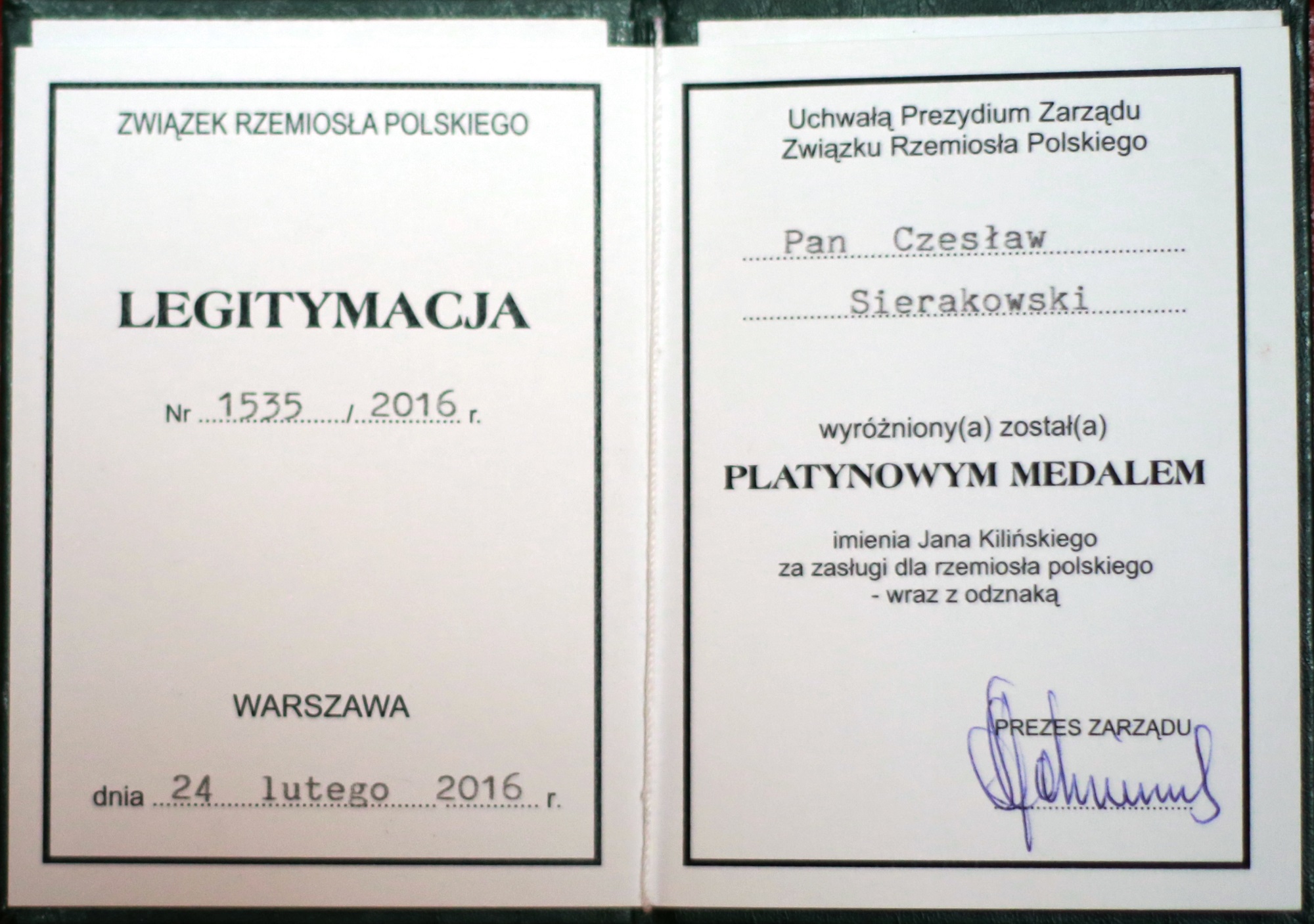 Legitymacja do Platynowego Medalu im. Jana Kilińskiego za zasługi dla Rzemiosła Polskiego nadanego w 2016 roku przez Związek Rzemiosła Polskiego